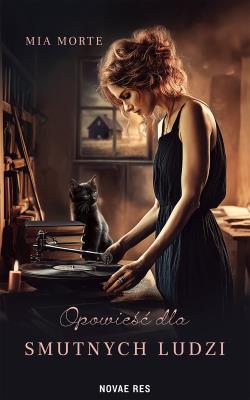 Okładka książki Opowieść dla smutnych ludzi
