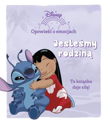 Opowieść o emocjach. Jesteśmy rodziną. Disney. Autor:   Praca zbiorowa. SmakLiter.pl Okładka książki Opowieść o emocjach. Jesteśmy rodziną. Disney
