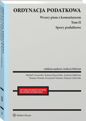 Okładka książki Ordynacja podatkowa. Tom II Spory podatkowe. Wzory pism z komentarzem