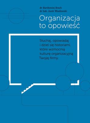 Okładka książki Organizacja to opowieść