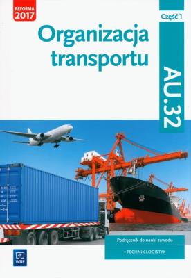 Organizacja transportu. Kwalifikacja AU.32. Cz.1
Podręcznik do nauki zawodu technik logistyk. Autor: Paweł Śliżewski, Joanna Śliżewska, Jarosław Stolarski. SmakLiter.pl Okładka książki Organizacja transportu. Kwalifikacja AU.32. Cz.1
Podręcznik do nauki zawodu technik logistyk