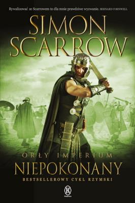 Orły imperium 15 Niepokonany. Autor: Simon Scarrow. SmakLiter.pl Okładka książki Orły imperium 15 Niepokonany