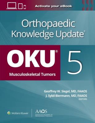Okładka książki Orthopaedic Knowledge Update®: Musculoskeletal Tumors 5: Print + Ebook
