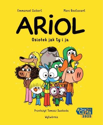 Osiołek jak ty i ja. Ariol. Tom 1 wyd. 2. Autor: Emmanuel Guibert, Marc Boutavant. SmakLiter.pl Okładka książki Osiołek jak ty i ja. Ariol. Tom 1 wyd. 2
