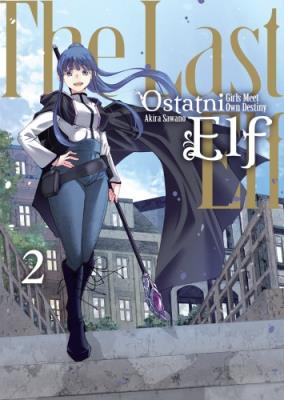 Okładka książki Ostatni Elf. Tom 2
