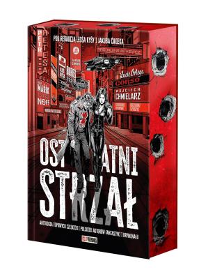 Okładka książki Ostatni strzał (ilustrowane brzegi)