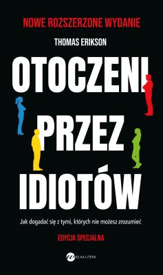 Okładka książki Otoczeni przez idiotów. Edycja specjalna, wydanie rozszerzone