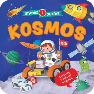 Okładka książki Otwórz i odkryj. Kosmos