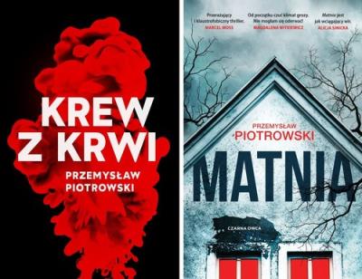 Pakiet: Matnia / Krew z krwi. Autor: Piotrowski Przemysław. SmakLiter.pl Okładka książki Pakiet: Matnia / Krew z krwi