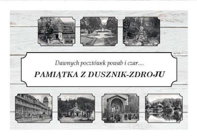 Opakowanie Pamiątka z Dusznik-Zdroju. Dawnych pocztówek...