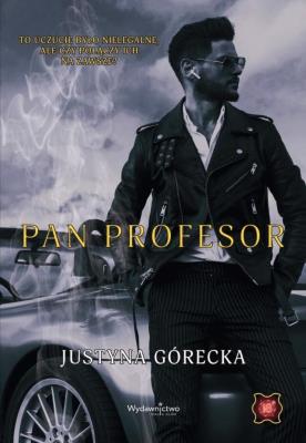Pan Profesor. Autor: Justyna Górecka. SmakLiter.pl Okładka książki Pan Profesor