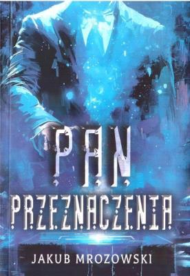 Okładka książki Pan przeznaczenia