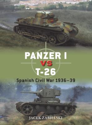 Okładka książki Panzer I vs T-26. Spanish Civil War 1936–39