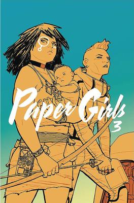 Paper Girls 3. Autor: Vaughan Brian K., Cliff Chiang. SmakLiter.pl Okładka książki Paper Girls 3
