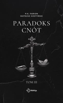 Okładka książki Paradoks Cnót. Tom 3