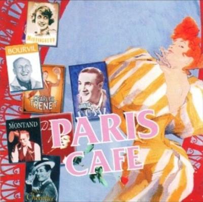 Paris Cafe CD. Autor:   Praca zbiorowa. SmakLiter.pl Okładka książki Paris Cafe CD