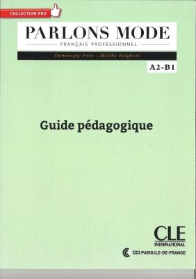 Okładka książki Parlons mode Niveaux A2/B1 Guide pédagogique