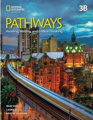 Pathways 3rd ed. Reading and Writing Level 3. Autor: Vargo Mari, Blass Laurie, Kristin Sherman. SmakLiter.pl Okładka książki Pathways 3rd ed. Reading and Writing Level 3