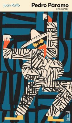 Okładka książki Pedro Páramo i inne prozy