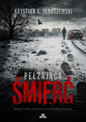 Okładka książki Pełzająca śmierć
