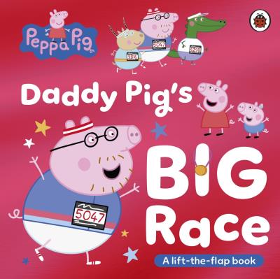 Okładka książki Peppa Pig. Daddy Pig's Big Race