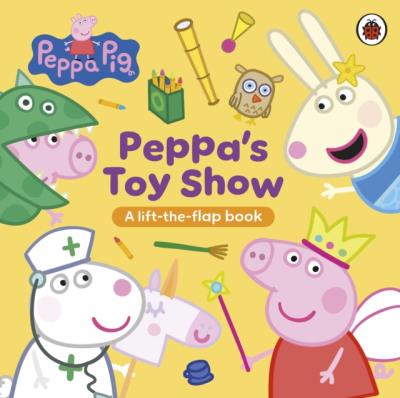 Okładka książki Peppa Pig. Peppa’s Toy Show