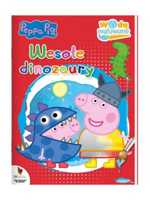 Okładka książki Peppa Pig. Wodą malowane. Wesołe dinozaury