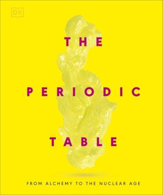 Okładka książki Periodic Table. From Alchemy to the Nuclear Age