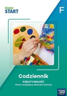 Okładka książki Pewny start. Poziom F. Codziennik. Kreatywność