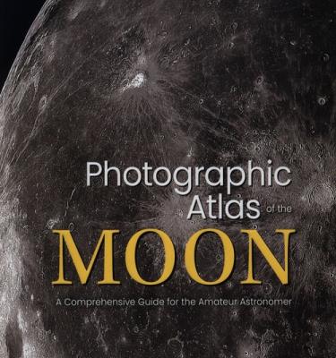 Okładka książki Photographic Atlas of the Moon