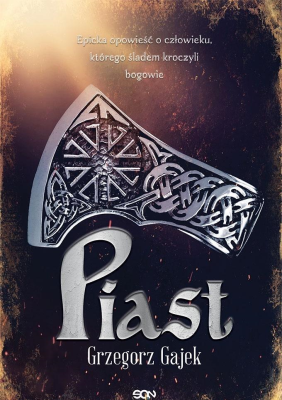 Piast w.2. Autor: Gajek Grzegorz. SmakLiter.pl Okładka książki Piast w.2