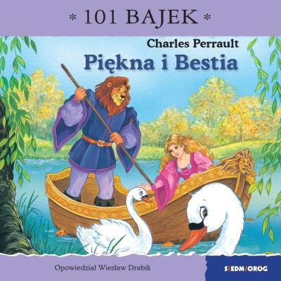 Piękna i bestia. 101 bajek. Autor: Drabik Wiesław. SmakLiter.pl Okładka książki Piękna i bestia. 101 bajek