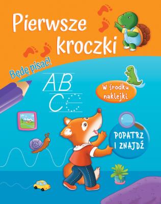 Okładka książki Pierwsze kroczki. Będę pisać!