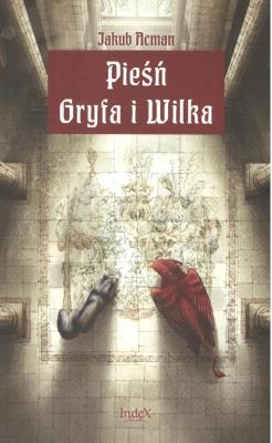 Okładka książki Pieśń Gryfa i Wilka