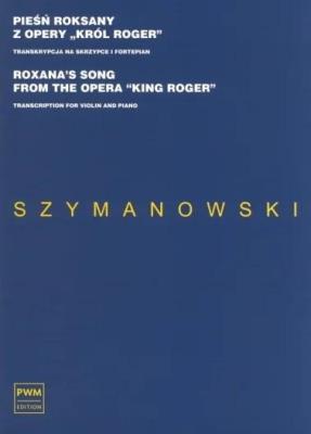 Okładka książki Pieśń Roksany z opery ''Król Roger'' na skrzypce...