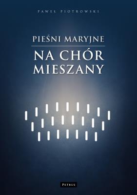 Okładka książki Pieśni maryjne na chór mieszany