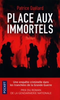 Place aux immortels. Autor: Quélard Patrice. SmakLiter.pl Okładka książki Place aux immortels