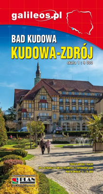 Plan Kudowa-Zdrój 1:9 000. Autor:   Praca zbiorowa. SmakLiter.pl Okładka książki Plan Kudowa-Zdrój 1:9 000