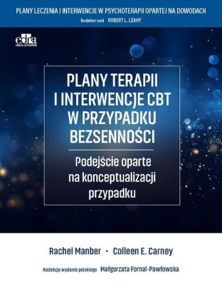 Okładka książki Plany terapii i interwencje CBT w przypadku bezsenności