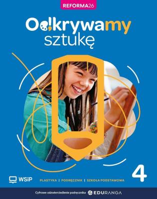 Okładka książki Plastyka SP 4 Odkrywamy sztukę podręcznik