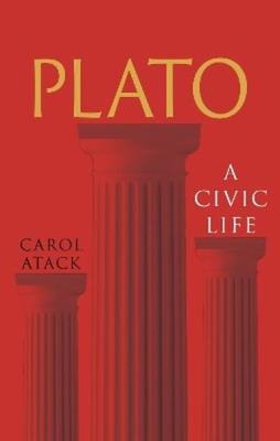 Okładka książki Plato. A Civic Life