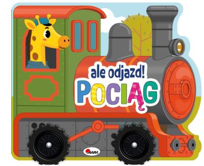 Okładka książki Pociąg. Ale odjazd!