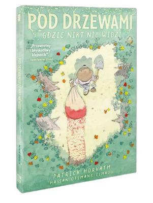 Okładka książki Pod drzewami, gdzie nitk nie widzi