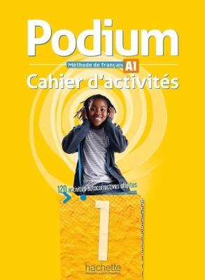 Okładka książki Podium 1 ćwiczenia + Parcours digital