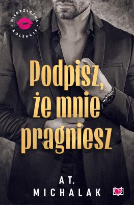 Okładka książki Podpisz, że mnie pragniesz