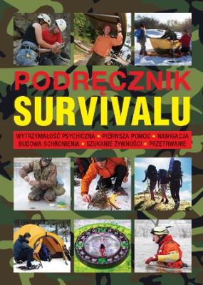 Podręcznik survivalu. Autor: Chris McNabb. SmakLiter.pl Okładka książki Podręcznik survivalu