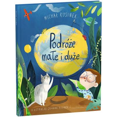 Podróże małe i duże. Autor: Michał Rusinek. SmakLiter.pl Okładka książki Podróże małe i duże