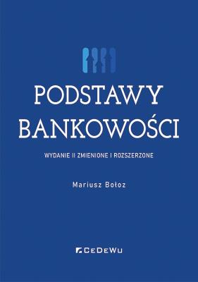 Okładka książki Podstawy bankowości (w.2 zmienione i rozszerzone)