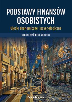 Okładka książki Podstawy finansów osobistych. Ujęcie ekonomiczne..