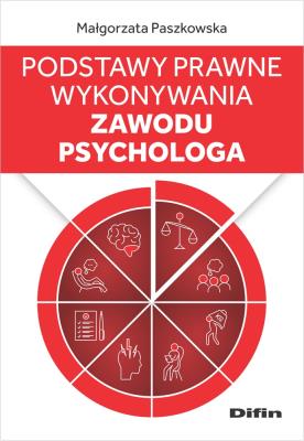 Okładka książki Podstawy prawne wykonywania zawodu psychologa